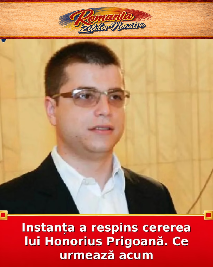 Instanța a respins cererea lui Honorius Prigoană. Ce urmează acum