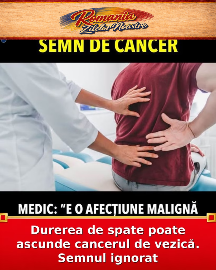 Durerea de spate poate ascunde cancerul de vezică. Semnul ignorat