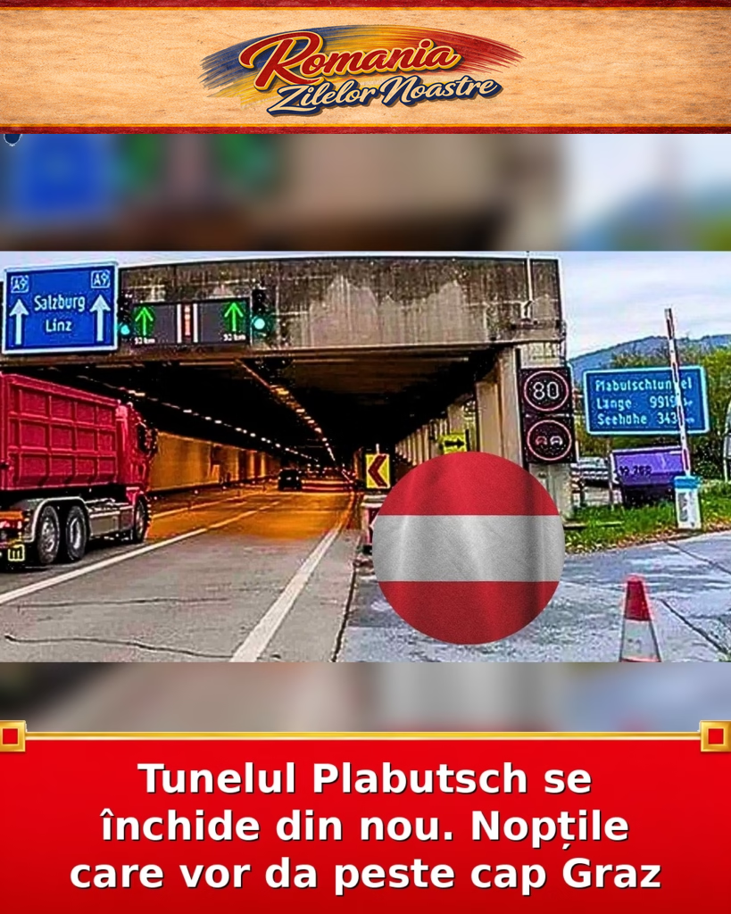 Tunelul Plabutsch se închide din nou. Nopțile care vor da peste cap Graz
