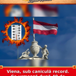 Viena, sub caniculă record. Ce urmează după 40 de grade