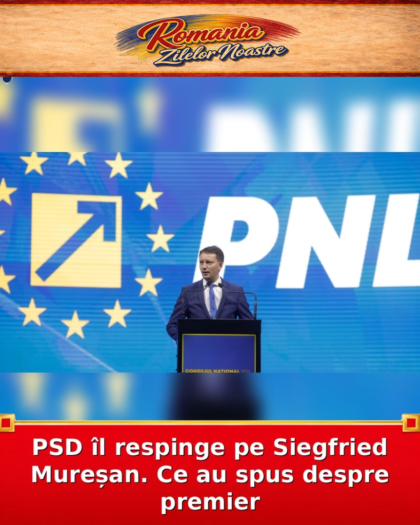 PSD îl respinge pe Siegfried Mureșan. Ce au spus despre premier