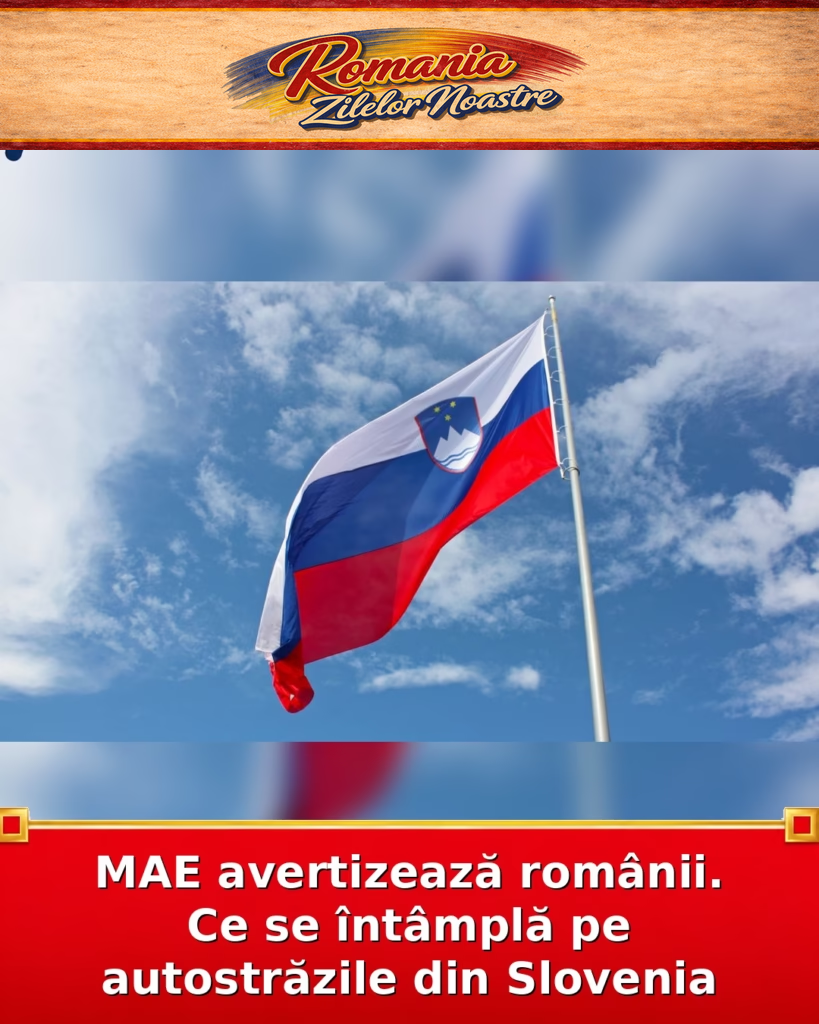 MAE avertizează românii. Ce se întâmplă pe autostrăzile din Slovenia