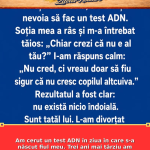 Am cerut un test ADN în ziua în care s-a născut fiul meu. Trei ani mai târziu am aflat cât de scump se plătește o suspiciune