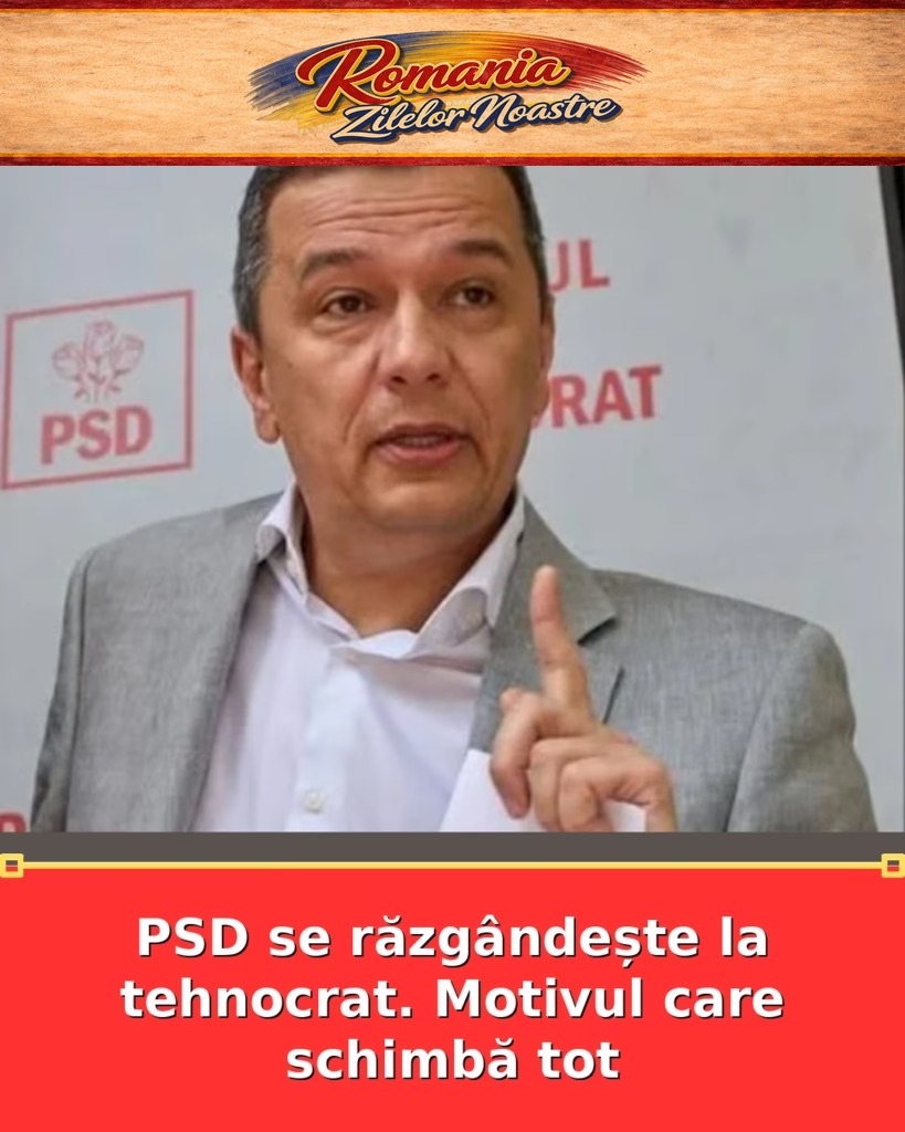 PSD se răzgândește la tehnocrat. Motivul care schimbă tot