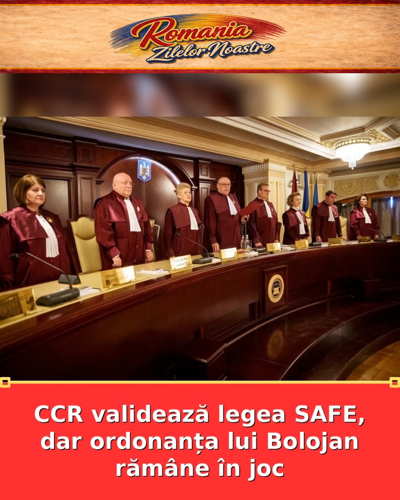 CCR validează legea SAFE, dar ordonanța lui Bolojan rămâne în joc