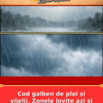 Cod galben de ploi și vijelii. Zonele lovite azi și mâine