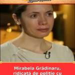 Mirabela Grădinaru, ridicată de poliție cu Nicușor Dan. Episodul uitat