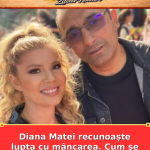 Diana Matei recunoaște lupta cu mâncarea. Cum se menține în formă