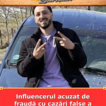 Influencerul acuzat de fraudă cu cazări false a fost reținut
