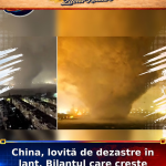 China, lovită de dezastre în lanț. Bilanțul care crește de la oră la oră