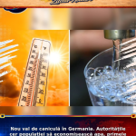 Nou val de caniculă în Germania. Autoritățile cer populației să economisească apa, primele restricții sunt deja în vigoare