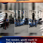 Trei români, găsiți morți în Italia în numai câteva zile. Legătura tulburătoare dintre ei