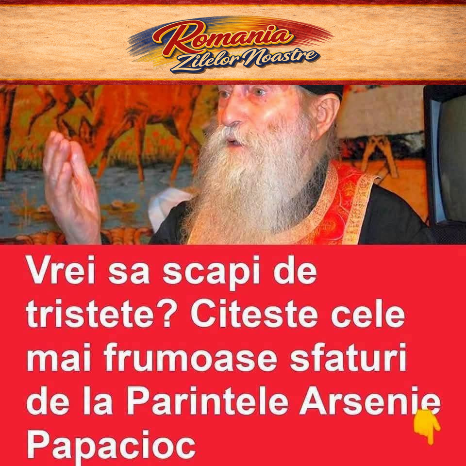 Iată cum scapi de tristețe. Sfaturile minunate ale duhovnicului Arsenie Papacioc